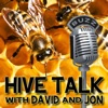 Hive Talk with David and Jon artwork
