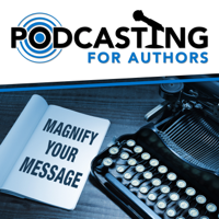 Podcasting for Authors podcast