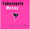 Fabulously Messy: Life After College artwork