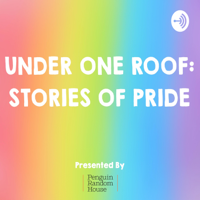 Under One Roof: Stories of Pride