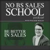 No BS Sales School artwork