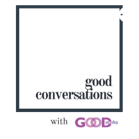 Good Conversations Ep. 5: Plurality with Upside Down Podcast