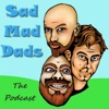 Sad Mad Dads Podcast artwork