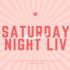 Saturday Night Liv Podcast artwork