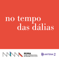 No Tempo das Dálias podcast