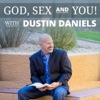 God, Sex & You! with Dustin Daniels artwork