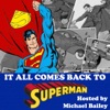 It All Comes Back To Superman artwork