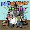No Offense with Tom and Erik artwork