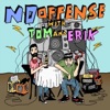 No Offense with Tom and Erik  artwork