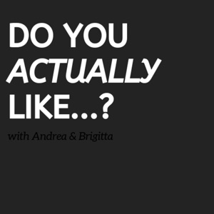 Do You Actually Like... Wine?