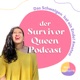 Survivor Queen Podcast - Das Schweigen hat ein Ende #metoo