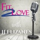 Fit 2 Love Podcast Show with JJ Flizanes (Audio only)