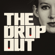 The Dropout The Dropout