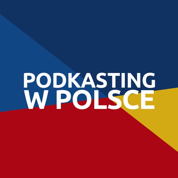Podkasting w Polsce - Borys Kozielski -