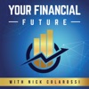 " Your Financial Future" with Nick Colarossi artwork