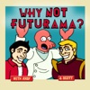 Why Not Futurama? artwork