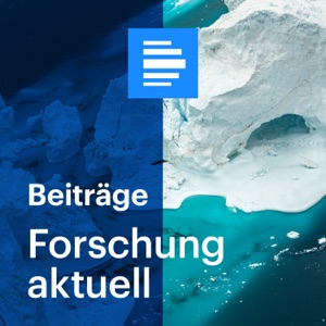 Forschung Aktuell - Deutschlandfunk