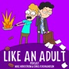 Like An Adult artwork