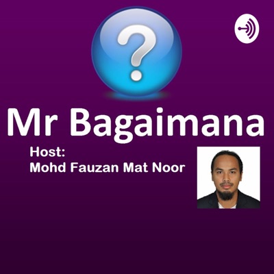 Mr Bagaimana Mr Bagaimana