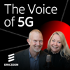 The Voice of 5G - Ericsson