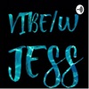 VIBE W/ Jess artwork