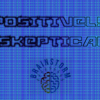 Positively Skeptical podcast