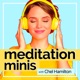 Meditation Minis Podcast