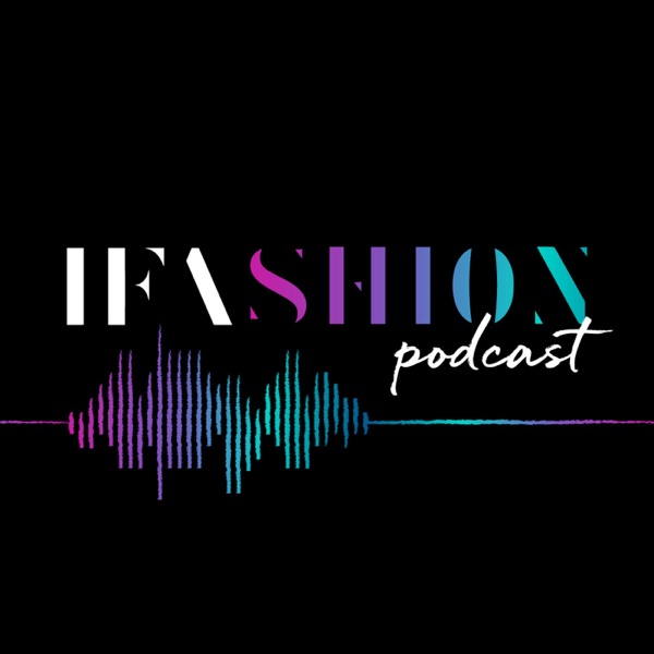 IFAshion's Podcast Artwork