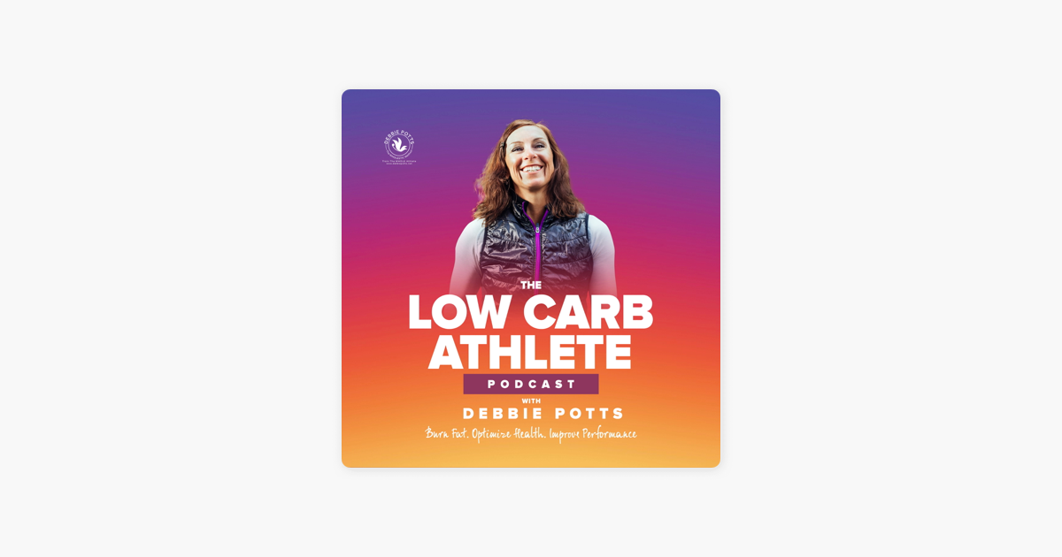 The Low Carb Athlete Podcast On Apple Podcasts