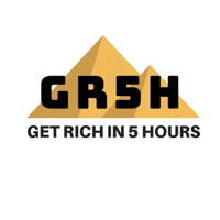 Get Rich In 5 Hours - How to Go From Being Poor to Being Rich