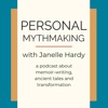 Personal Mythmaking with Janelle Hardy (formerly the Wild Elixir Podcast) artwork