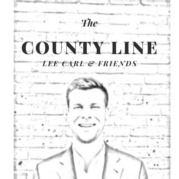 The County Line: Lee Carl & Friends