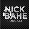 Nick Bahe Podcast artwork