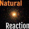 Natural Reaction artwork