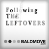 Following The Leftovers artwork