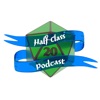 Half-Class Podcast artwork
