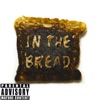 In The Bread artwork