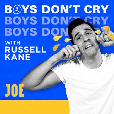 Boys Don’t Cry with Russell Kane Boys Don’t Cry with Russell Kane