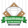 Diamond in the Rough Podcast artwork