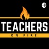 Teachers on Fire artwork