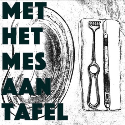 Met het Mes aan Tafel Met het Mes aan Tafel