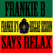 Frankie B's Reggae Session - Frankie B