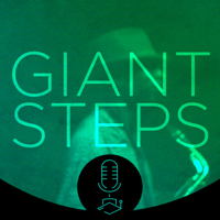 Giant Steps podcast