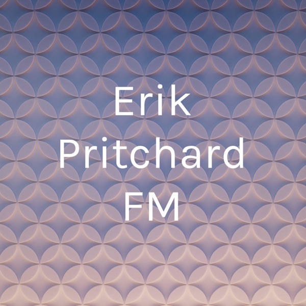 Erik Pritchard FM Artwork