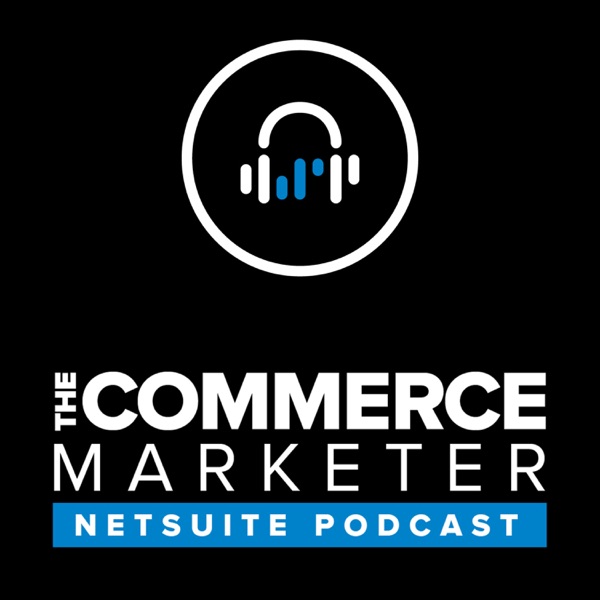 The Commerce Marketer Podcast: Talking eCommerce, Email Marketing, Retail, and More The Commerce Marketer Podcast: Talking eCommerce, Email Marketing, Retail, and More