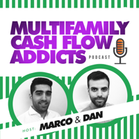 Multifamily Cash Flow Addicts: Multifamily Real Estate Investing podcast