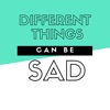 Different Things Can Be Sad artwork