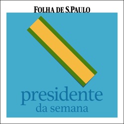 Presidente da Semana - Ep. 14 - Getúlio Vargas, ele está de volta