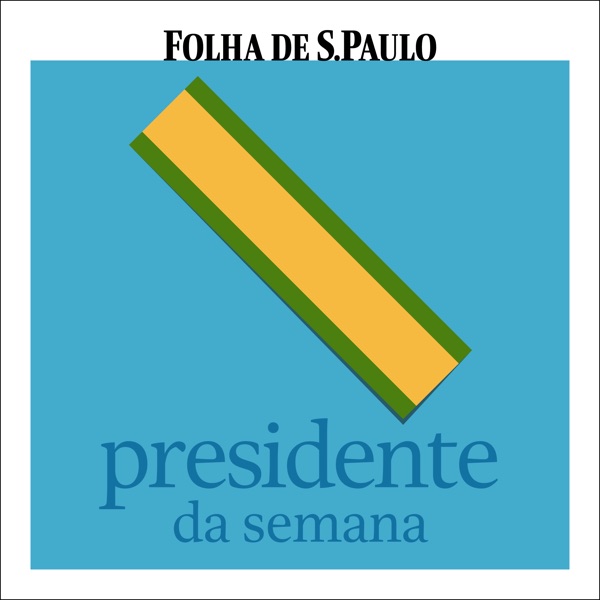 Presidente da Semana Presidente da Semana