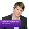 Tom Hooper: Meet the Filmmaker artwork